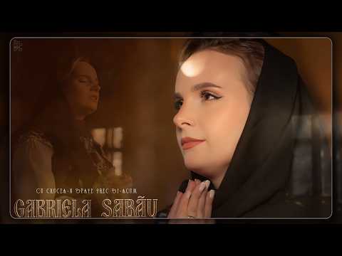 Gabriela Sabău - Cu crucea-n spate trec și-acum (Priceasnă)