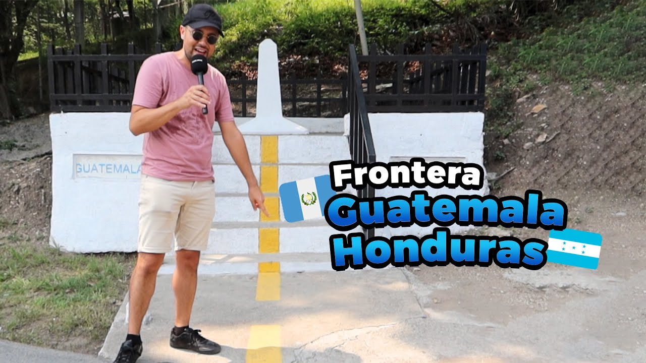 Así es la frontera entre GUATEMALA y HONDURAS
