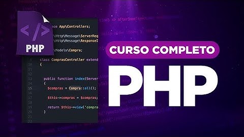 Curso de PHP 7 - Aula 01 - Introdução ao PHP 7