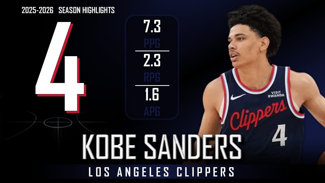 Kobe Sanders || 2025-2026 Los Angeles Clippers Highlights