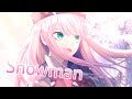 Nightcore Snowman Sia Lyrics