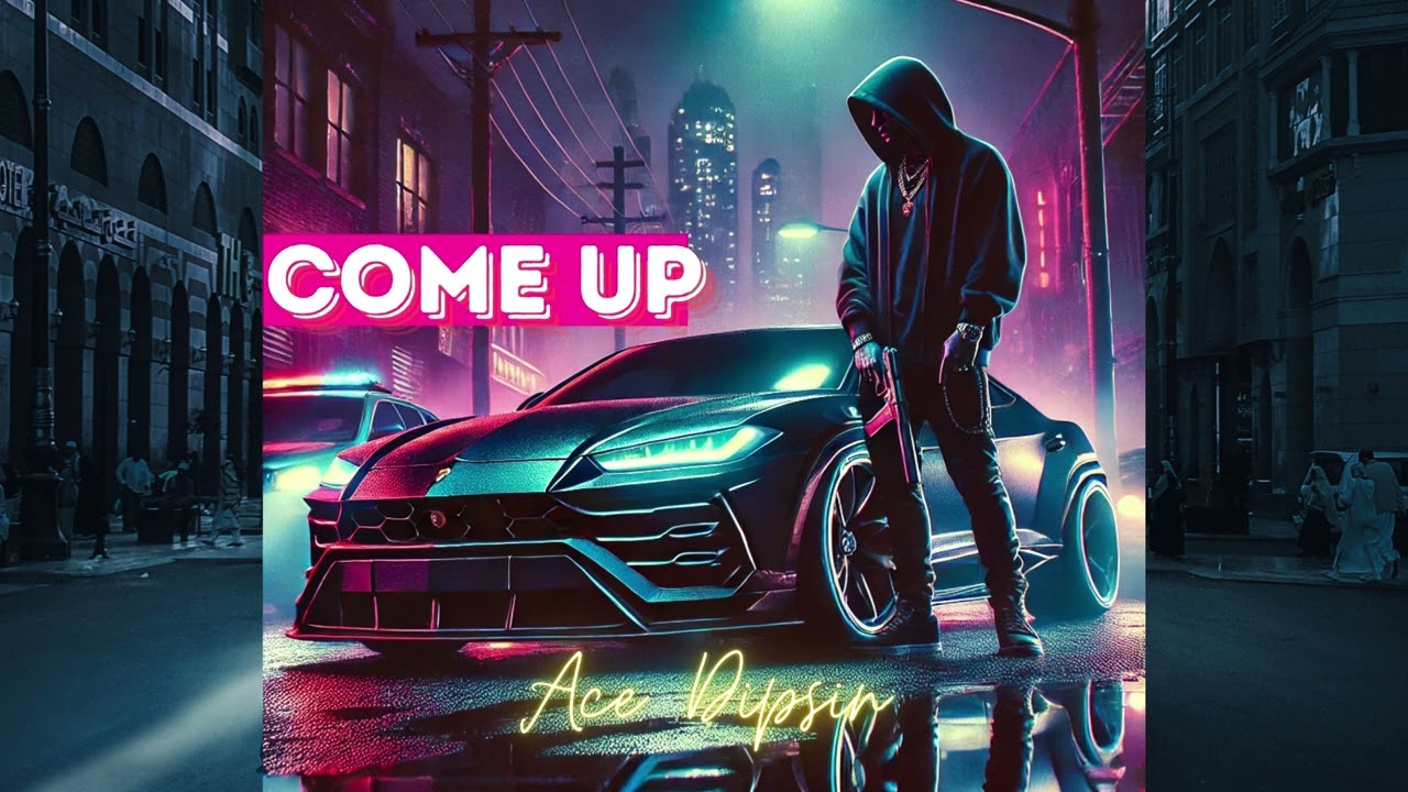 Watch Ace Dipsin - COME UP (Audio) on YouTube Watch Ace Dipsin - COME UP (Audio) on YouTube