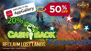 @LandofEmpires THIS IS RIDICULOUS! 50%COUPON + 20%CASHBACK + REAL REWARDS - FEBRUARY IN APPGALLERY screenshot 4