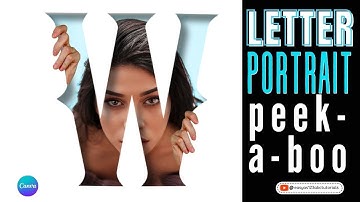 Letter Portrait Design in Canva Tutorial Guide for Beginners step by step