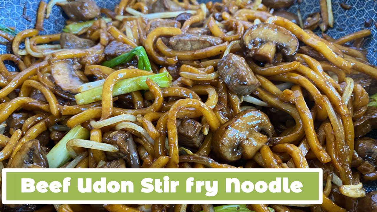 Beef Udon Stir fry Noodle MyHealthyDish YouTube