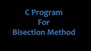 C Program For Bisection Method