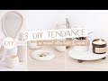 Diy dco  3 objets tendance facile rapide  peu de matriel 