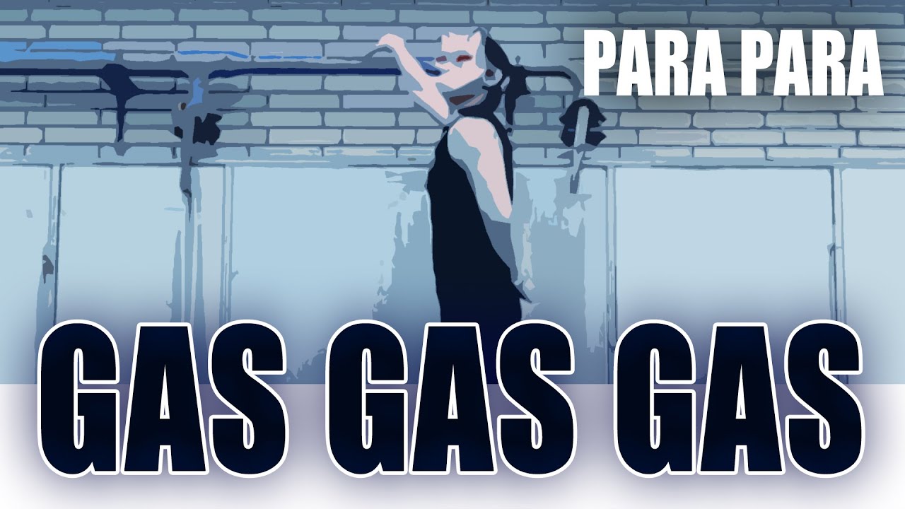 Gas Gas Gas / Manuel - 懐かしいパラパラ (Nostalgic Para Para