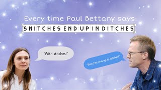 “Snitches end up in DITCHES!” | Paul Bettany