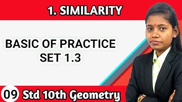 Basic of practice set 1.3 class 10 geometry chapter 1 similarity maharashtra board lecture 9