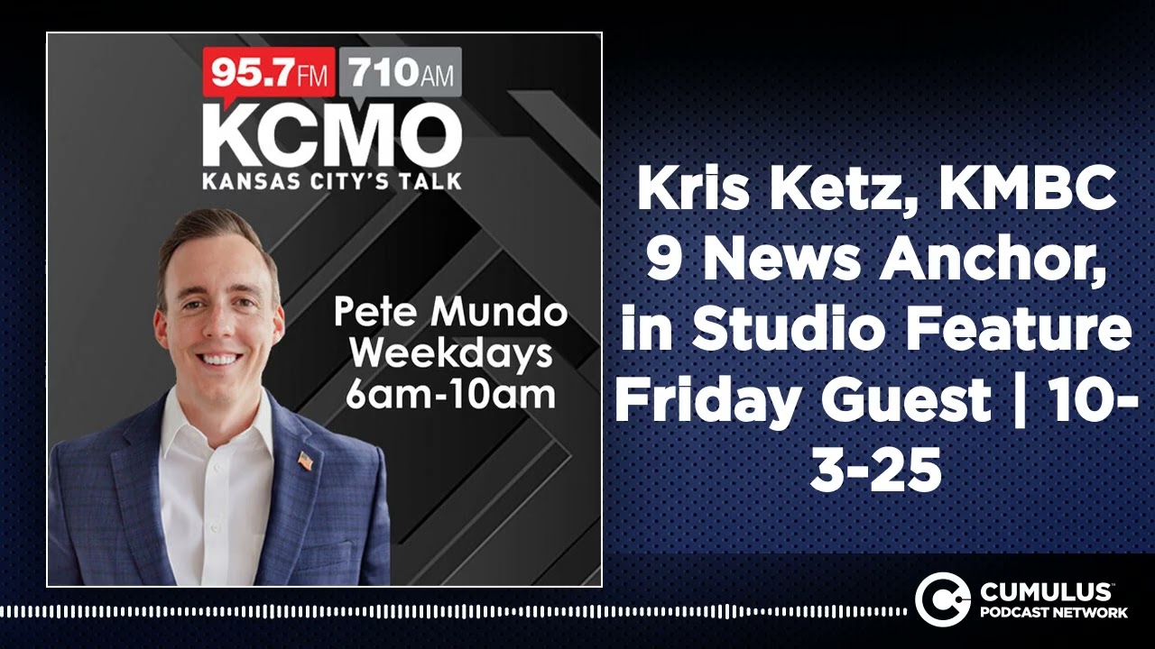 Kris Ketz, KMBC 9 News Anchor, in Studio Feature Friday Guest | 10-3-25