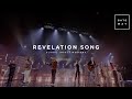 Revelation song  live at global impact weekend  gateway worship