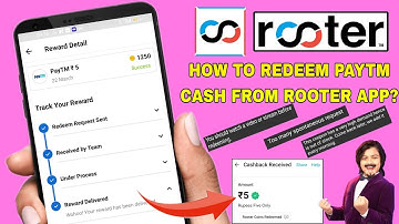 5 rs Paytm cash redeemed from Rooter app | Rooter app redeem problem solve