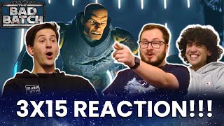 The Bad Batch 3x15 FINALE REACTION!!! 