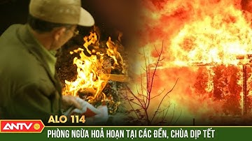 Chủ động phòng ngừa nguy cơ hỏa hoạn từ thói quen đốt vàng mã tại các đền, chùa dịp Tết | Alo 114