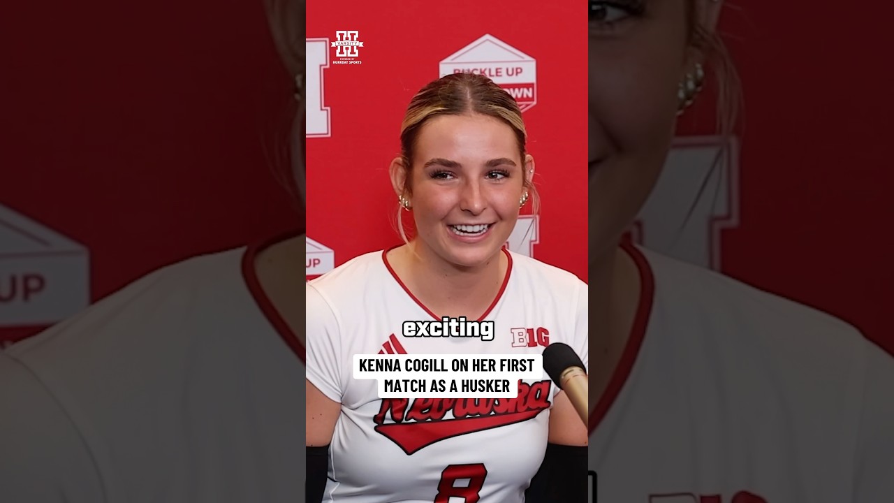 Nebraska freshman Kenna Cogill describes her first match as a Husker | 