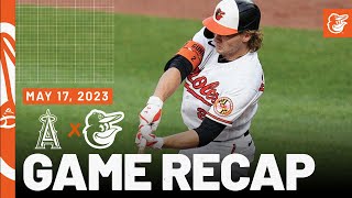 Angels vs. Orioles Game Recap (5\/17\/23) | MLB Highlights | Baltimore Orioles