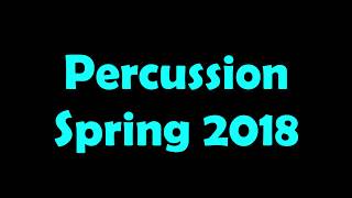 Spring 2018|Percussion Ensemble