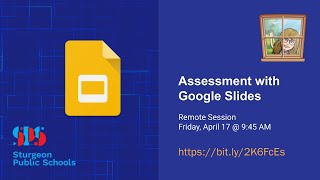 Assessment with Google Slides (Recorded webinar)
