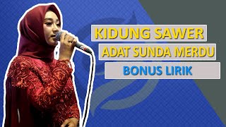 Lirik Kidung Sawer Sunda || Sinden Neng Eva Feat Ujang Bedjo