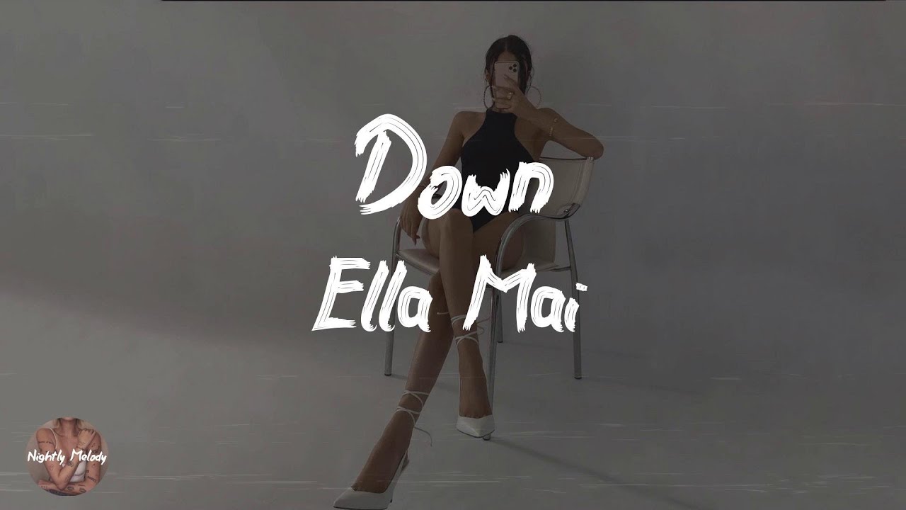 Ella Mai - Down (Lyric Video)