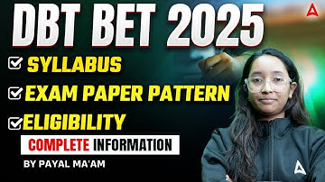 DBT BET 2025 | Complete Syllabus, Exam Pattern & Eligibility | Full Details & Preparation Guide