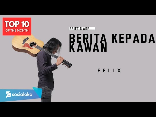 FELIX IRWAN - BERITA KEPADA KAWAN (OFFICIAL MUSIC VIDEO) class=