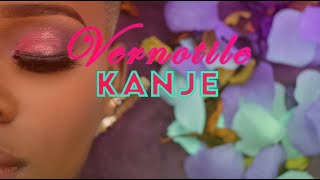 Vernotile -  Kanje [Official Music Video]