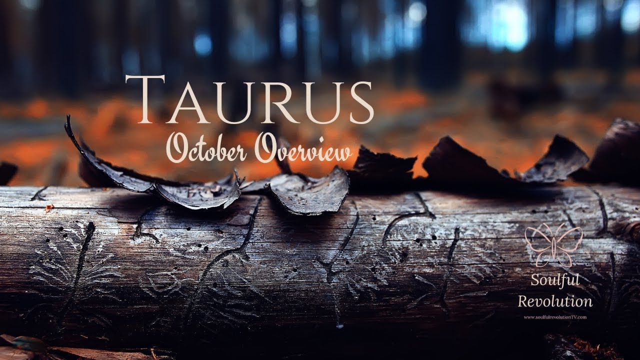 The Fire Sign is "the one", TAURUS October Overview YouTube