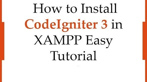 How to install or setup CodeIgniter 3 In localhost