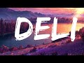 Ice Spice - Deli (Lyrics) | The World Of Music