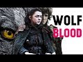 Arya & Rickon's Wolf Blood (Game of Thrones)