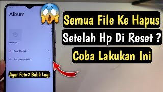 Cara Mengembalikan Data HP Yang Sudah Di Reset