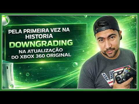 INACREDITAVEL Conseguiram fazer Downgrading na Atualização do Xbox 360 Original