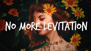 Rex Hooligan x Anna Simone - No More Levitation (Lyrics)
