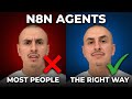 You're Using n8n Agents Wrong (Here's the Simple Fix)