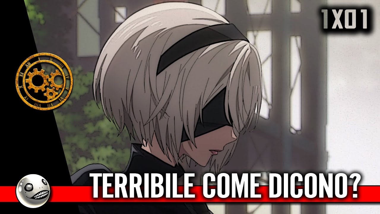 NIER AUTOMATA ANIME 1X01 ► Analisi, Critica, Lore ( ITA SUB-ITA  S01E01 )