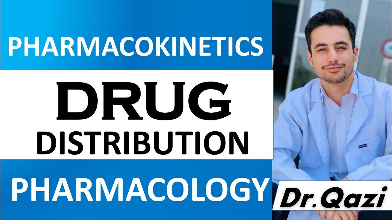 Drug Distribution | Pharmacokinetics - YouTube