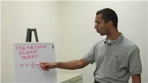 Math & Physics Education : What Is the Multiplicative Inverse Property?