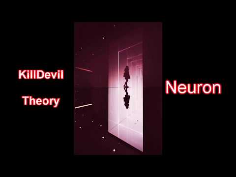 KillDevil Theory - Neuron (Official Audio)