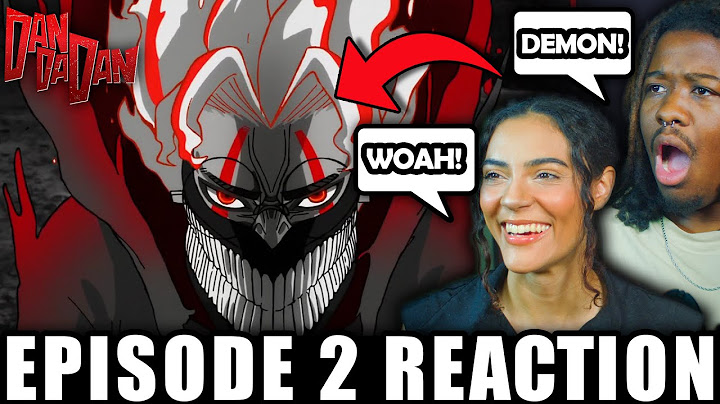 Okarun TRANSFORMS!?| Dan Da Dan Episode 2 Reaction (Anime noobs)