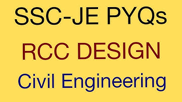 SSC-JE PYQs || RCC DESIGN-03 || SSC JE & All other AE/JE Exam | Civil Engg I By Jitendra Sir