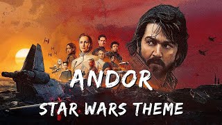 Andor Theme | The Epic Soundtrack of Star Wars