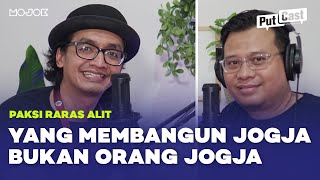 DIREKTUR FKY NGOBROLIN JOGJA, JAWA, DAN KEBUDAYAAN #PutCast