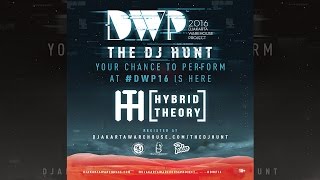 Jams Hybrid (Hybrid Theory) - DWP DJ HUNT 2016 [TOP 40]