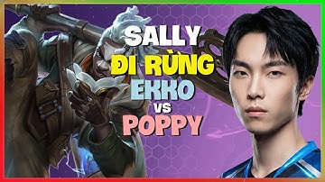 Sally Thách Đấu Áp Đảo Rừng với Ekko: Macro Đỉnh Cao (Vietsub)