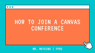 How to Join a Canvas Conference