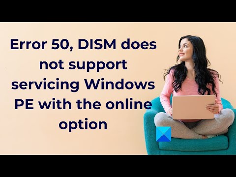 DISM does not support servicing Windows PE with the online option
