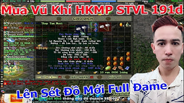 HOT Mua Chùy Hoàng Kim Môn Phái STVL 191 Cực Kỳ Rẻ Chuẩn Bị Sét Đồ Mới | Duy Khải Gaming