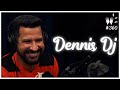 DENNIS DJ - Flow Podcast #360